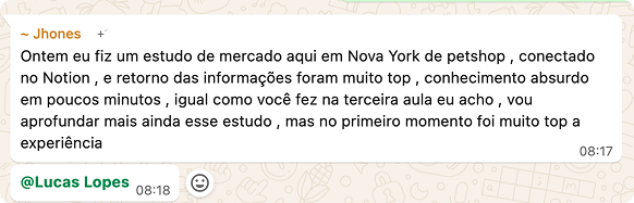 Depoimento de Jhones: estudo de mercado feito em minutos, conectado ao Notion